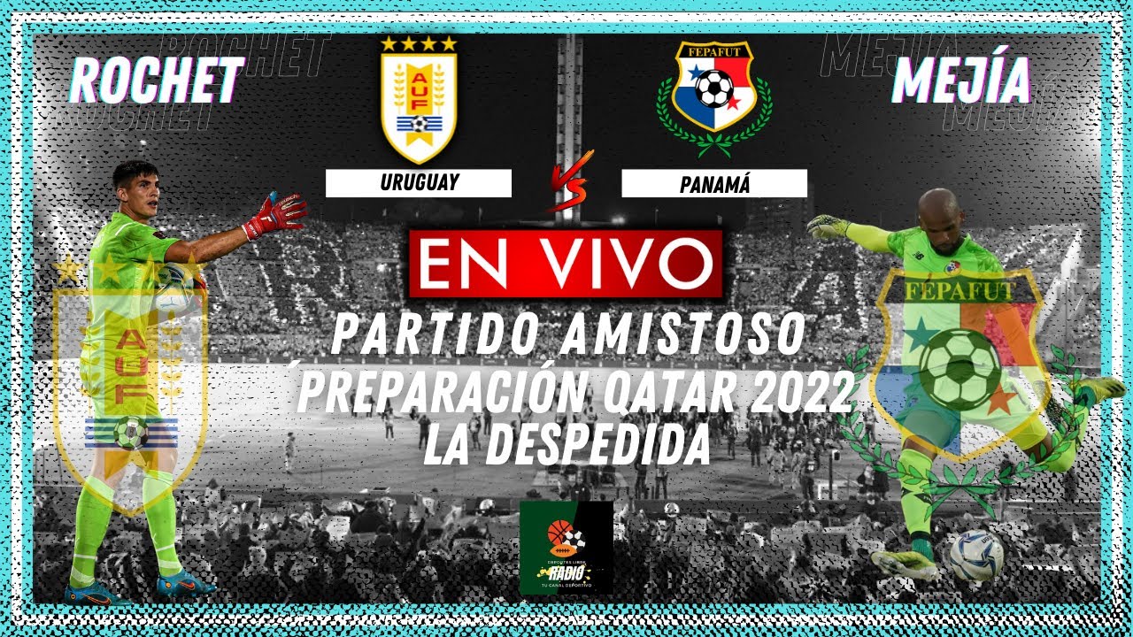 Selección de Uruguay se despedirá el sábado de sus hinchas en amistoso  contra Panamá en el estadio Centenario, Fútbol, Deportes