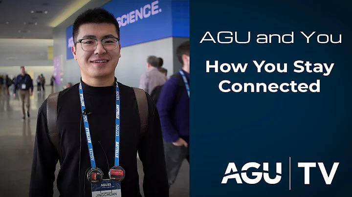 AGU and You - How You Stay Connected