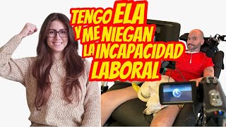 Llevo 3 AÑOS con el diagnóstico de ELA y me DENIEGAN la INCAPACIDAD LABORAL - Yaiza Páez #166