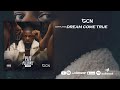 Capture de la vidéo Gcn-Dream Come True(Official Audio)