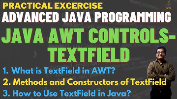 Java AWT Controls | Use of Java TextField with Example | Java AWT TextField Methods & Constructors