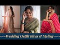 WEDDING GUEST OUTFIT IDEAS AND STYLING | WHAT TO WEAR FOR INDIAN WEDDING | GOGLAM90