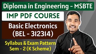 Basic Electronics | BEL - 312314 | Syllabus and Exam Pattern | IMP PDF Course | K Scheme | MSBTE
