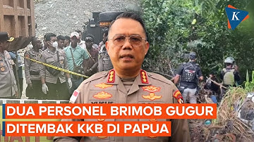 Dua Anggota Brimob Gugur Ditembak KKB Pimpinan Aibon Kogoya di Papua