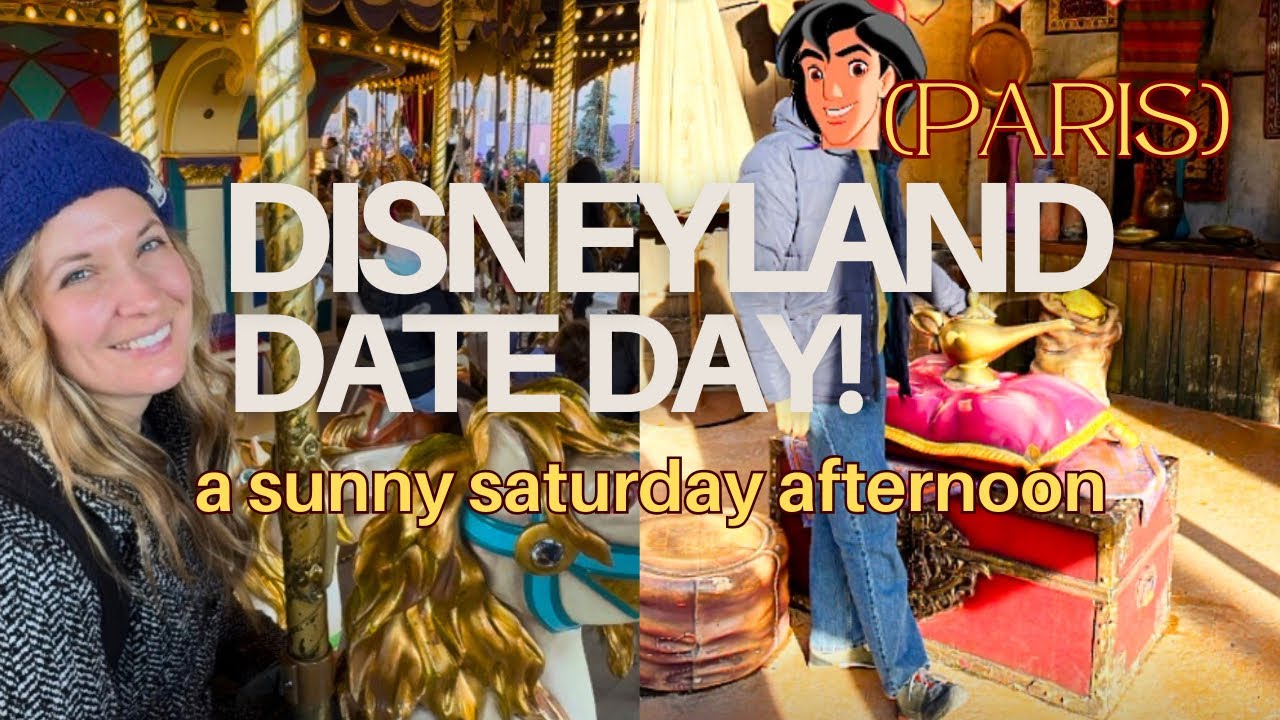 Relaxing, Sunny ☀️DISNEYLAND (PARIS) DATE DAY | We Found Aladdin Everywhere