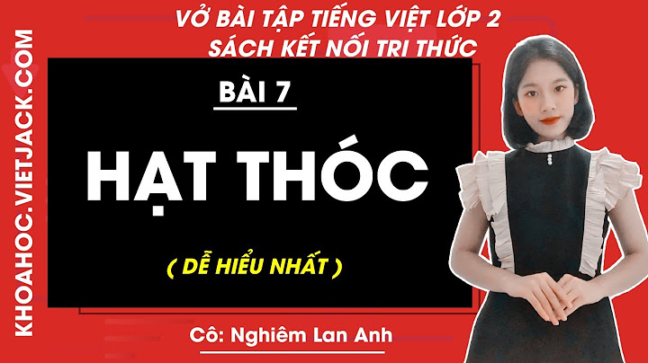 Bài tập tiếng việt lớp 2 theo tuần năm 2024