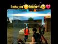 I miss you brother's 😥 💔💔#short#video