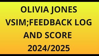Olivia Jones VSIM;Feedback Log and Score Mild Preeclampsia