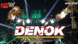 DJ DENOK - ORA BAKAL CUKUP LAUTAN MANGSI  PARTY JEDAG JEDUG VIRAL TERBARU TIK TOK SAAT INI