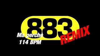 883 : Ma perchè 114 BPM RMX