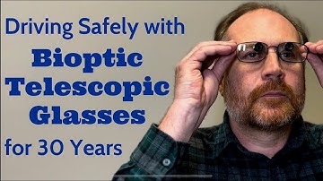 Driving Safely with Bioptic Telescopic Glasses for 30 Years