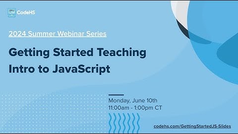 Getting Started Teaching JavaScript