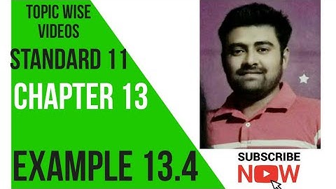 NCERT Physics class 11 chapter 13 EXAMPLE 13.4 #physicsuniversewithjaiminshah