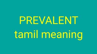 PREVALENT tamil meaning/sasikumar