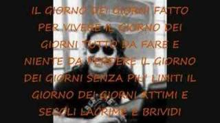 Video thumbnail of "Ligabue-Il giorno dei giorni"