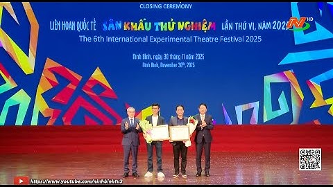 Bế mạc Liên hoan Quốc tế Sân khấu thử nghiệm lần thứ VI, năm 2025.