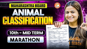 Class 10th Mid Term - Animal Classification Marathon | Maharashtra Board Biology | By Krushi Mam