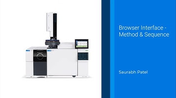 Building a Method and Sequence on the Agilent 8890 Browser Interface