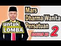 Tutorial dirijen mars dharma wanita persatuan yang baik dan benar dirijenmarsdharmawanita pakipin