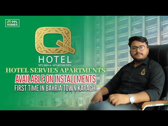 Q Hotel Serviced Apartments In Bahria Town Karachi | Booking Open