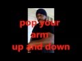 Popping tutorial by king boogaloo tut