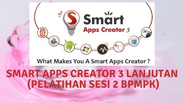 MEMBUAT APLIKASI ANDROID DENGAN SMART APPS CREATOR 3 (LANJUTAN PART II)