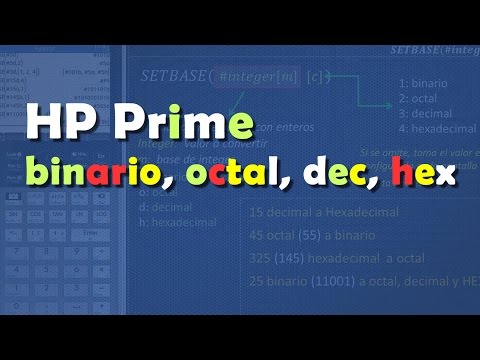 Referencia HP Prime: Conversión Entre Bases (bin, oct, dec hex)