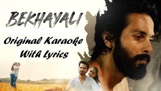 Bekhayali Original Karaoke with Lyrics | Kabir Singh | Sachet Tandon | Real Karaoke