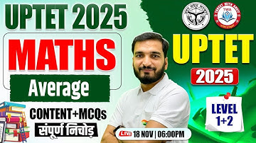 UPTET 2025 : Maths | Average, Maths Practice Set #43, UP TET Maths By Gyanendra Sir