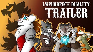 Impurrfect Duality (TRAILER)