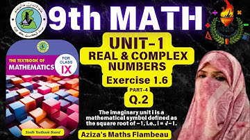 📄 Exercise 1.6 Q#2 |SindhText Board|Class 9th| simplify complex numbers @azizasmathsflambeau
