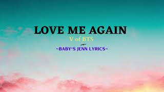 LOVE ME AGAIN - V of BTS