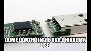 Come controllare le caratteristiche di una chiavetta usb, difetti piu comuni