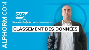Formation SAP BusinessObjects Web Intelligence BI4 : Classement Des Données