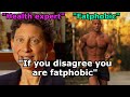 "Obesity is not real”