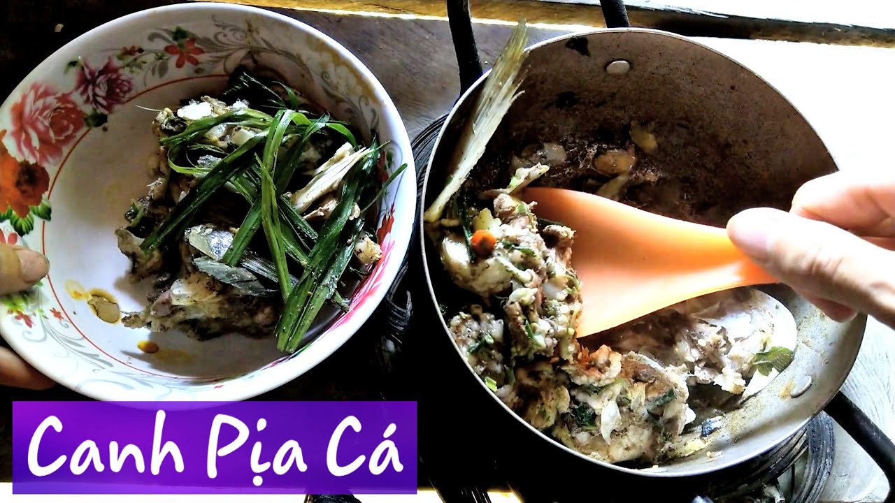 Canh Pịa Cá - Món Kinh Dị Mà Rất Ngon - YouTube
