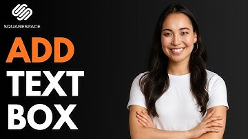 How to Add Text Box in Squarespace [QUICK GUIDE]
