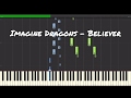 Imagine Dragons - Believer Piano Tutorial