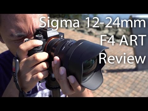 Sigma 12-24mm F4 ART Review on Sony A7RM2 | John Sison