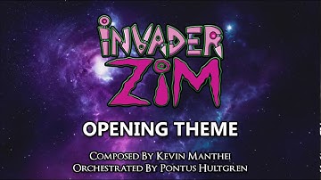 invader zim - Opening theme- Orchestral (extended)