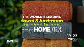 Let’s shape the world’s perspective on home textiles together through HOMETEX.