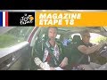 Mag du jour radio tour  tape 18  tour de france 2017