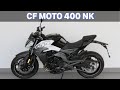 CFmoto 400 NK. ER4 made in China.