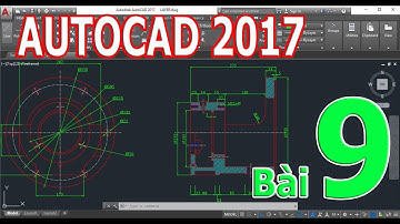 Tự học Autocad 2017 bài 9. (Tạo layer, quản lý layer, in bản vẽ theo layer).