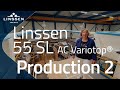 Production Linssen 55 SL AC Variotop® motor yacht - Part 2