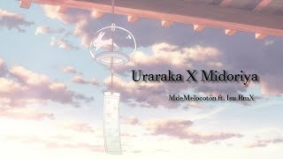 Uraraka X Midoriya - BNHA RAP | MdeMelocotón ft. Isu RmX