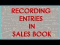 Recording entries in Sales Book