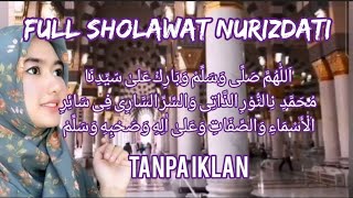 FULL SHOLAWAT NURIDZATI//TANPA IKLAN