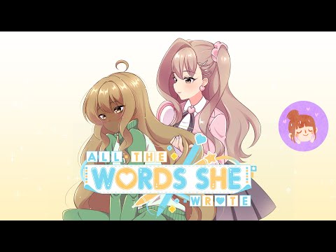 Growing Closer - All the Words She Wrote #06 | Let's Play