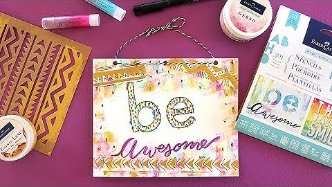 Mixed Media Word Art using Faber Castell Design Memory Craft products